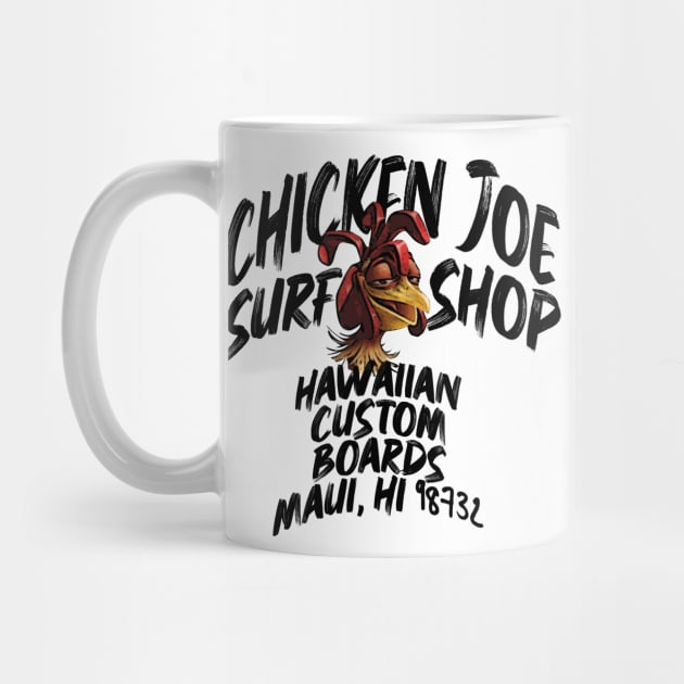 Chicken Joe Surf Shop by teeteet